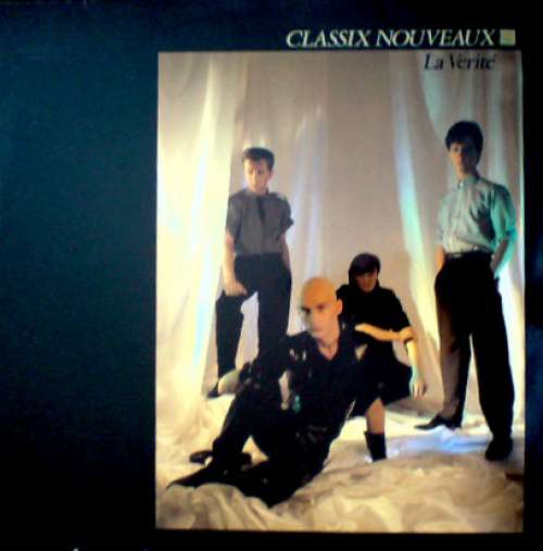 Cover Classix Nouveaux - La Verité (LP, Album) Schallplatten Ankauf