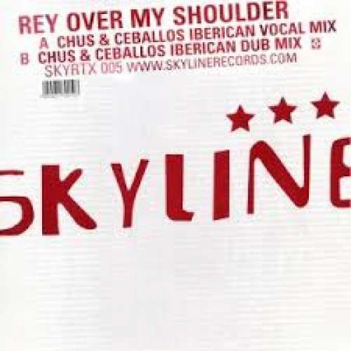 Cover Rey - Over My Shoulder (Chus & Ceballos Remixes) (12) Schallplatten Ankauf
