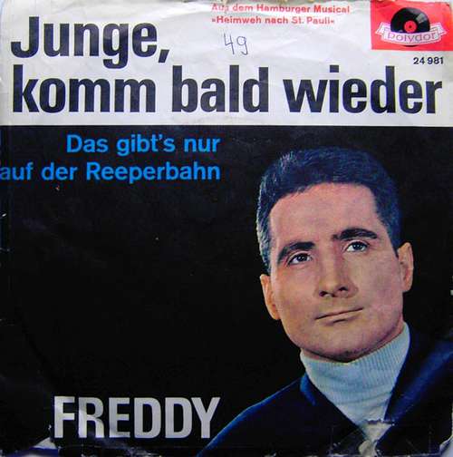 Bild Freddy* - Junge, Komm Bald Wieder (7, Single, Mono, Ext) Schallplatten Ankauf
