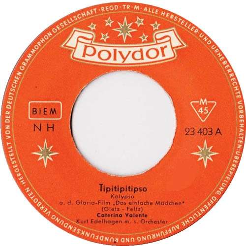 Cover Caterina Valente - Tipitipitipso (7, Single, Mono) Schallplatten Ankauf