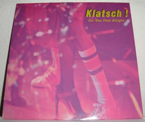 Cover Klatsch! - Do You Feel Alright (12) Schallplatten Ankauf
