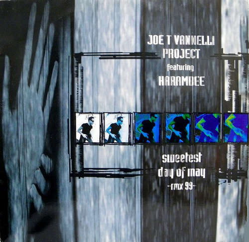 Cover Joe T Vannelli Project* Featuring Harembee* - Sweetest Day Of May - Rmx 99 (2x12) Schallplatten Ankauf
