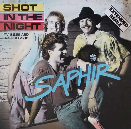 Cover Saphir - Shot In The Night (12, Maxi) Schallplatten Ankauf