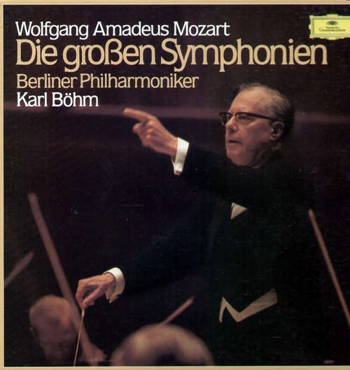 Cover zu Wolfgang Amadeus Mozart - Karl Böhm, Berliner Philharmoniker - Die großen Symphonien (5xLP, Album, RE) Schallplatten Ankauf