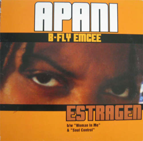 Cover Apani B-Fly Emcee* - Estragen / Soul Control (12, Maxi) Schallplatten Ankauf