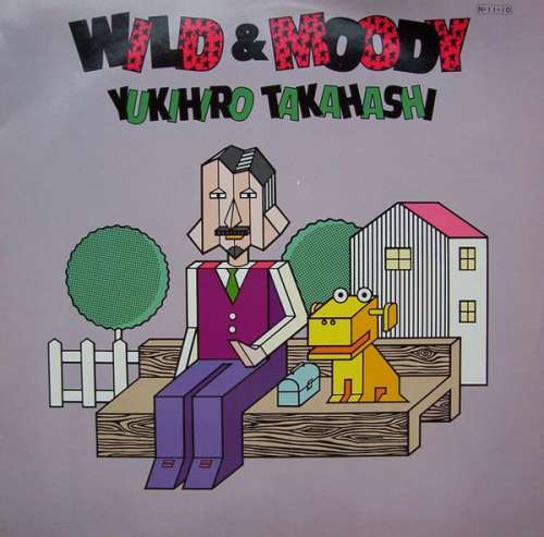 Cover Yukihiro Takahashi - Wild & Moody (LP, Album) Schallplatten Ankauf