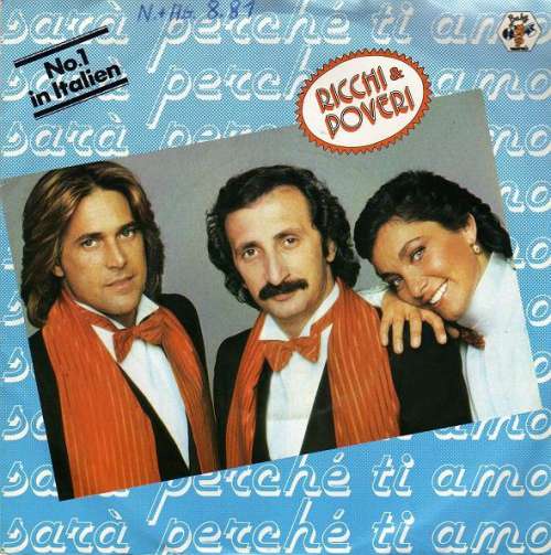 Cover Ricchi & Poveri* - Sarà Perché Ti Amo (7, Single) Schallplatten Ankauf