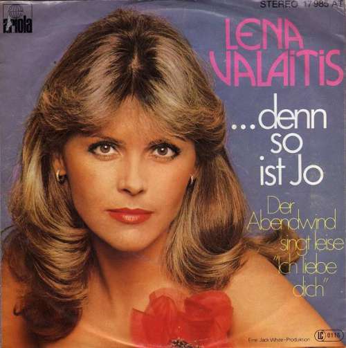 Cover Lena Valaitis - ...Denn So Ist Jo (7, Single) Schallplatten Ankauf