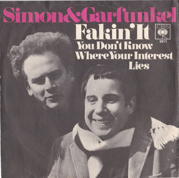 Cover Simon & Garfunkel - Fakin' It  (7, Single) Schallplatten Ankauf