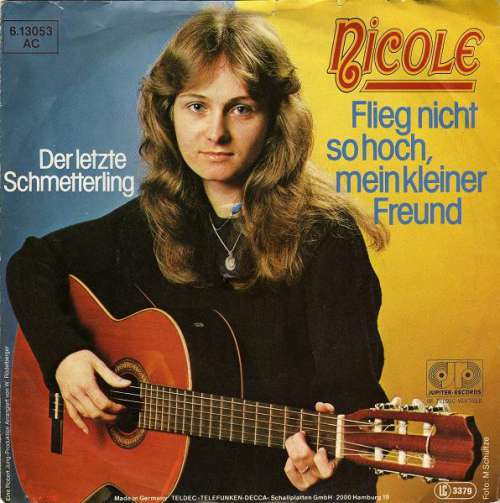 Cover Nicole (2) - Flieg Nicht So Hoch, Mein Kleiner Freund (7, Single) Schallplatten Ankauf