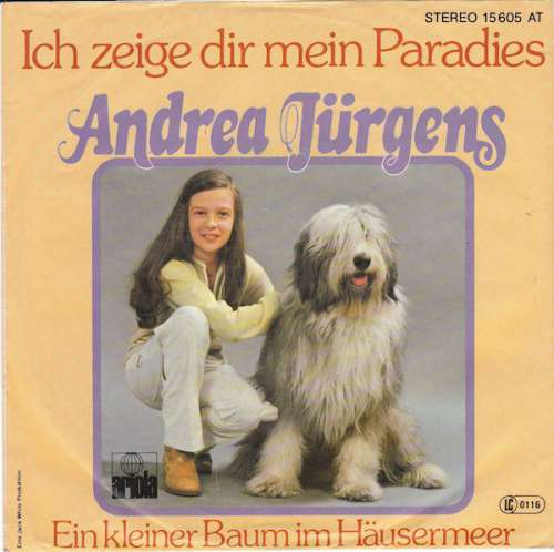Cover Andrea Jürgens - Ich Zeige Dir Mein Paradies (7, Single) Schallplatten Ankauf