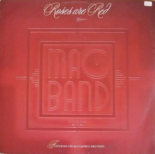 Cover Mac Band Featuring The McCampbell Brothers - Roses Are Red (12, Single) Schallplatten Ankauf