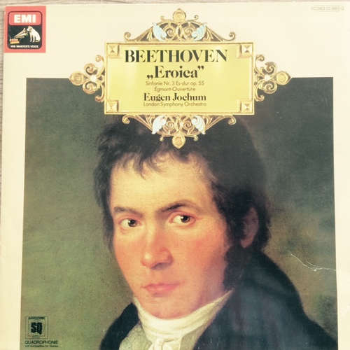 Cover Beethoven* - London Symphony Orchestra* / Eugen Jochum - Symphony No. 3 In E Flat, Op. 55 Eroica (LP, Quad) Schallplatten Ankauf