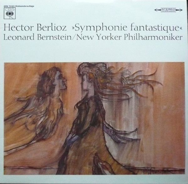 Cover Leonard Bernstein, New York Philharmonic*, Berlioz* - Symphonie Fantastique, Op. 14 (LP, Club) Schallplatten Ankauf