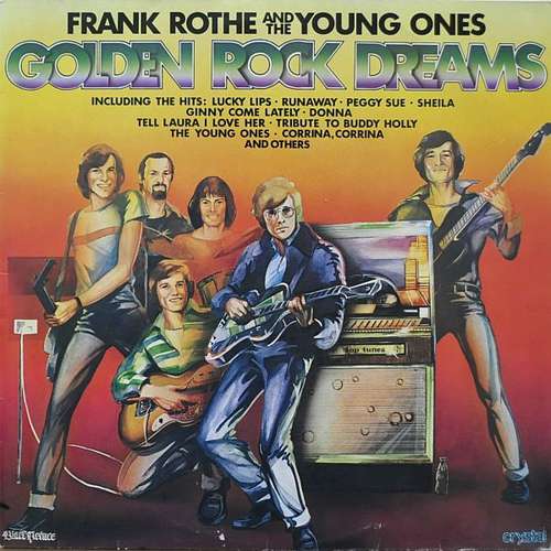 Cover Frank Rothe And The Young Ones (16) - Golden Rock Dreams (LP, Comp) Schallplatten Ankauf