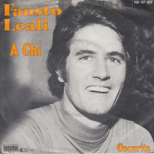 Cover Fausto Leali - A Chi / Oscurita (7, Single) Schallplatten Ankauf