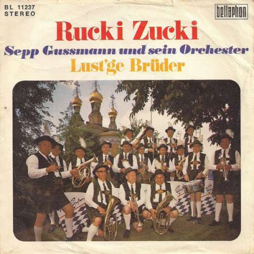 Cover Sepp Gussmann Und Sein Orchester - Rucki Zucki (7, Single) Schallplatten Ankauf