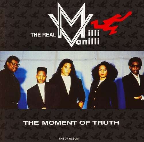 Cover The Real Milli Vanilli - The Moment Of Truth (The 2nd Album) (LP, Album) Schallplatten Ankauf