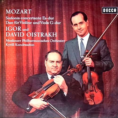 Cover Mozart* - Igor Oistrakh* - David Oistrakh* - Kyril Kondrashin* - Moscow Philharmonic Orchestra - Sinfonia Concertante K.364, Duo In G K.423 (LP, Album) Schallplatten Ankauf