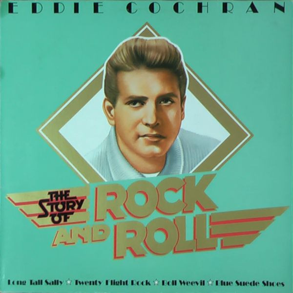 Cover Eddie Cochran - The Story Of Rock'n Roll (LP, Comp) Schallplatten Ankauf