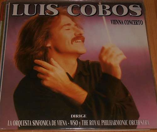 Cover Luis Cobos Dirige La Orquesta Sinfonica De Viena • WSO* Y The Royal Philharmonic Orchestra - Vienna Concerto (LP, Album) Schallplatten Ankauf