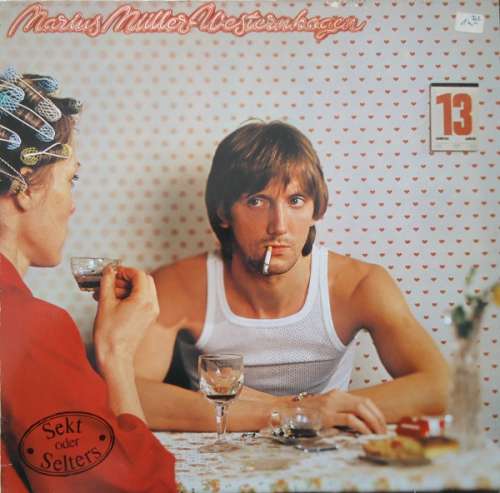 Bild Marius Müller-Westernhagen - Sekt Oder Selters (LP, Album) Schallplatten Ankauf