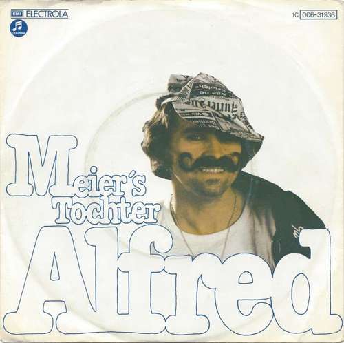 Cover Alfred (9) - Meier's Tochter (7, Single) Schallplatten Ankauf