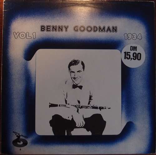 Cover Benny Goodman - Benny Goodman Vol 1 1934 (LP, Comp) Schallplatten Ankauf
