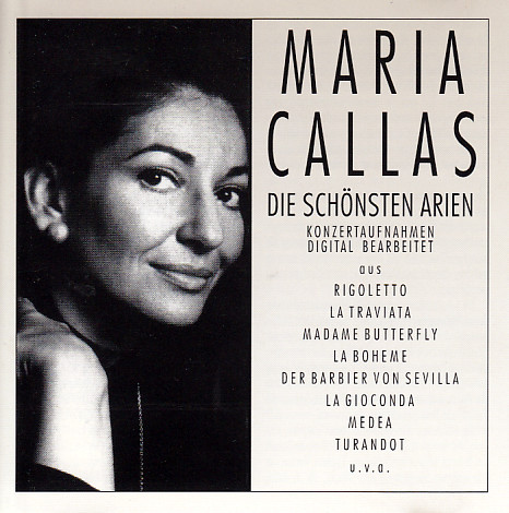 Cover Maria Callas - Die Schönsten Arien (2xCD, Comp) Schallplatten Ankauf