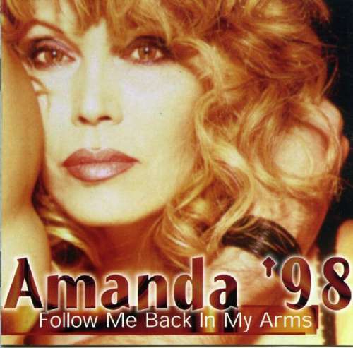 Cover Amanda Lear - Amanda '98 - Follow Me Back In My Arms (CD, Comp) Schallplatten Ankauf