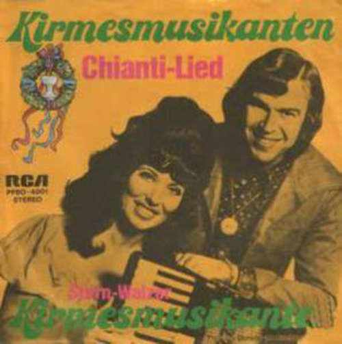 Cover Kirmesmusikanten* - Chianti-lied (7, Single) Schallplatten Ankauf