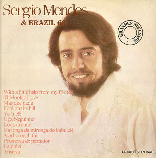 Cover Sergio Mendes & Brazil 66* - Grandes Sucessos (LP, Comp, M/Print) Schallplatten Ankauf