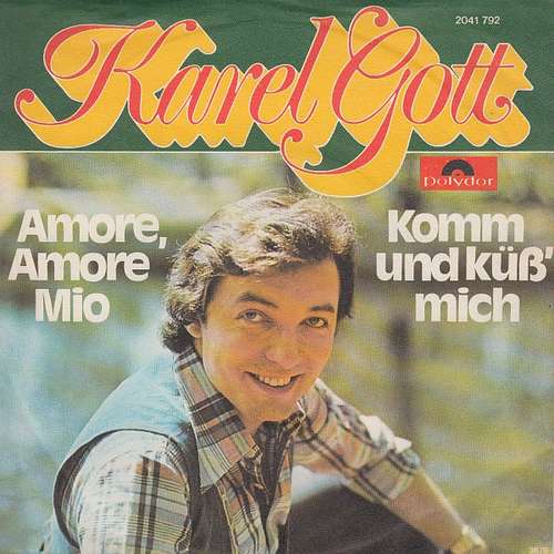 Cover Karel Gott - Amore, Amore Mio (7, Single) Schallplatten Ankauf
