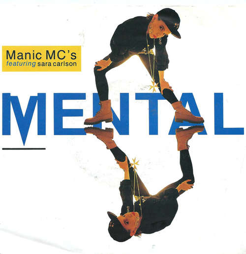 Bild Manic MC's Featuring Sara Carlson - Mental (7, Single) Schallplatten Ankauf