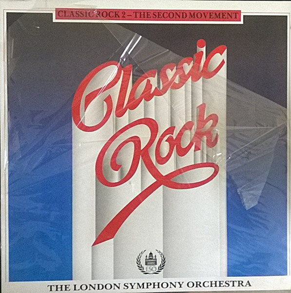 Cover The London Symphony Orchestra - Classic Rock 2 - The Second Movement (LP, Album) Schallplatten Ankauf