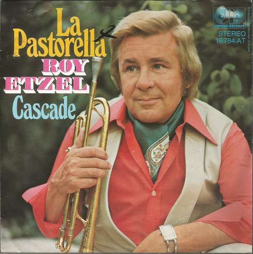 Cover Roy Etzel - La Pastorella / Cascade (7, Single) Schallplatten Ankauf