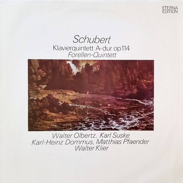 Cover Schubert* - Walter Olbertz, Karl Suske, Karl-Heinz Dommus, Matthias Pfaender, Walter Klier - Klavierquintett A-dur Op. 114 Forellen-Quintett (LP, Album) Schallplatten Ankauf