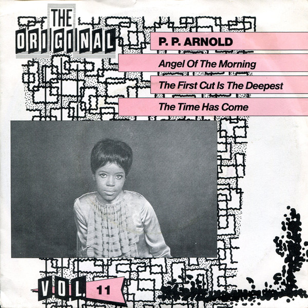 Bild P. P. Arnold* - Angel Of The Morning / The First Cut Is The Deepest / Time Has Come (7, EP, Single, RE) Schallplatten Ankauf