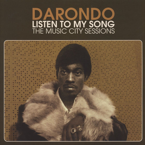 Cover Darondo - Listen To My Song: The Music City Sessions (LP, Comp, Ltd, Whi) Schallplatten Ankauf