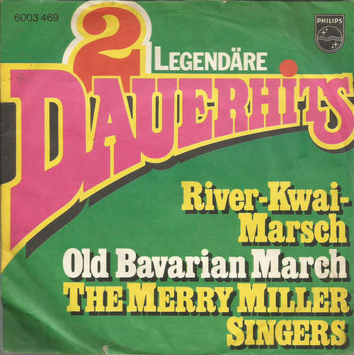 Cover The Merry Miller Singers - River-Kwai-Marsch / Old Bavarian March (7, Single, Mono, RE) Schallplatten Ankauf