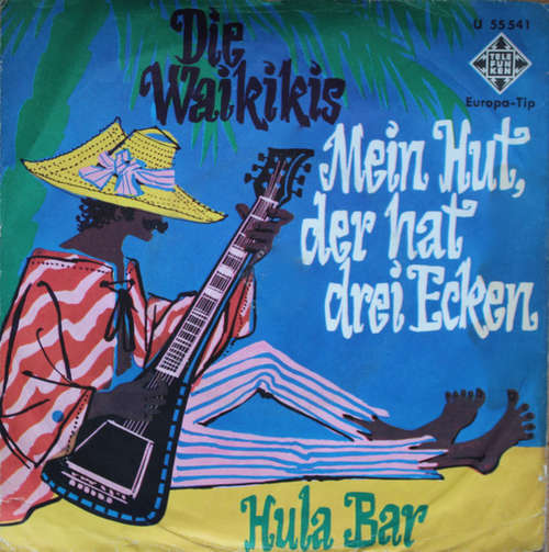 Cover Die Waikiki's* - Mein Hut Der Hat Drei Ecken (7, Single) Schallplatten Ankauf