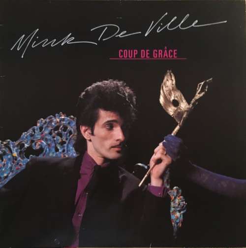 Cover Mink DeVille - Coup De Grâce (LP, Album) Schallplatten Ankauf