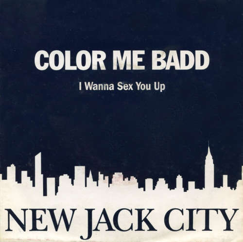 Cover Color Me Badd - I Wanna Sex You Up (7, Big) Schallplatten Ankauf