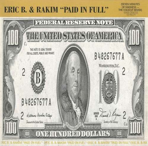 Cover Eric B. & Rakim - Paid In Full (Seven Minutes Of Madness - The Coldcut Remix) (12, Maxi) Schallplatten Ankauf