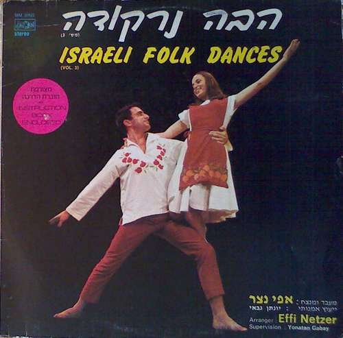 Bild Effi Netzer - Israeli Folk Dances (Vol. 3) (LP, Album) Schallplatten Ankauf