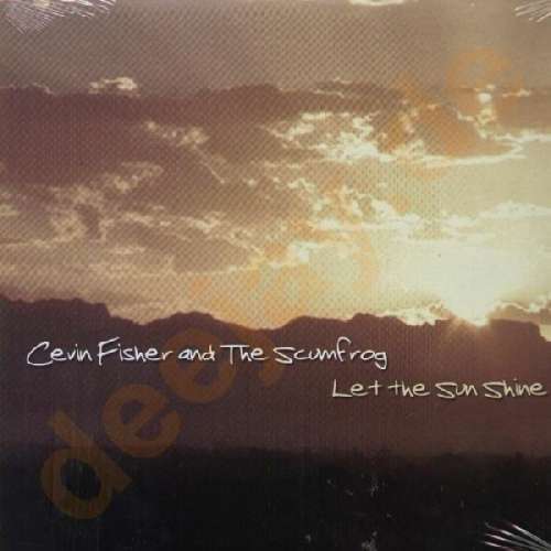 Cover Cevin Fisher & The Scumfrog - Let The Sun Shine (12) Schallplatten Ankauf