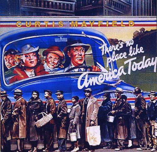 Cover Curtis Mayfield - (There's No Place Like) America Today (LP, Album) Schallplatten Ankauf