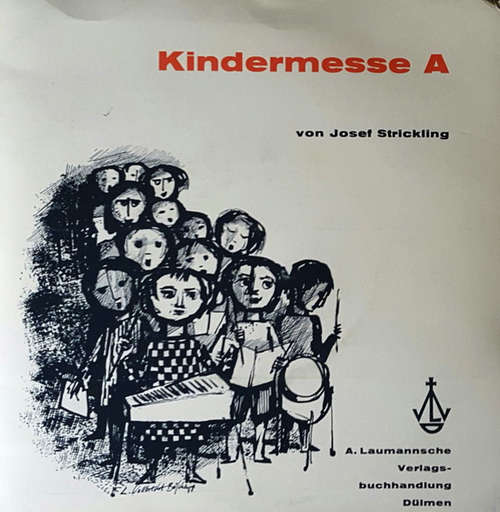 Cover Josef Strickling - Kindermesse A (7, EP, Gat) Schallplatten Ankauf