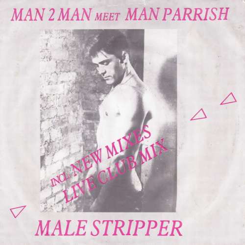 Cover Man 2 Man Meet Man Parrish - Male Stripper (7, Single) Schallplatten Ankauf