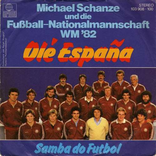 Cover Michael Schanze Und Die Fußball-Nationalmannschaft - Olé España (7, Single) Schallplatten Ankauf